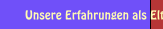 Unsere Erfahrungen als Eltern